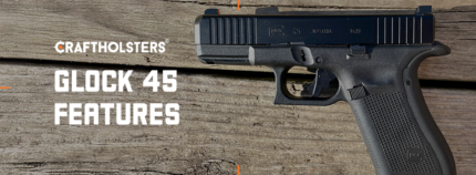 Glock 45 – 19mm